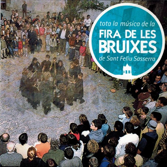 Tota la música de la Fira de les Bruixes de Sant Feliu Sasserra